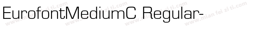 EurofontMediumC Regular字体转换